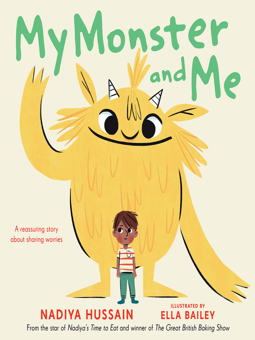 Title details for My Monster and Me by Nadiya Hussain - Wait list